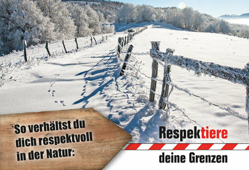 Winterlandschaft, darüber der Schriftzug: So verhältst du dich respektvoll in der Natur: Respektiere deine Grenzen