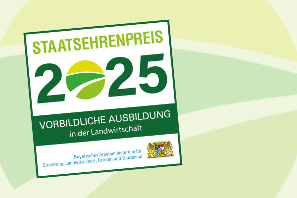 Logo Staatsehrenpreis vorbildliche Ausbildung Landwirtschaft 2025