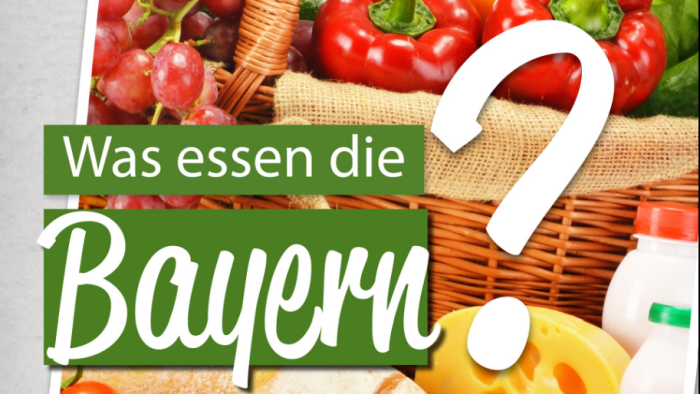 Korb mit Obst und Gemüse, darüber der Schriftzug Was essen die Bayern?