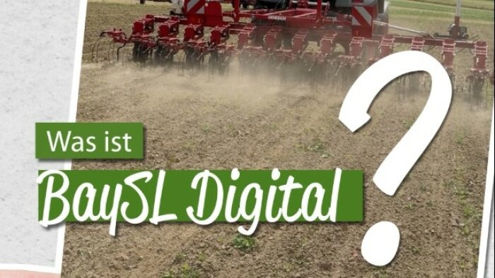 Moderne Landmaschine auf einem Acker. Dazu der Schriftzug: Was ist BaySL Digital?